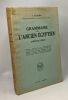 Grammaire de l'ancien Egypte (hiéroglyphes). J. Farina