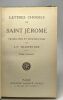 Lettres choisies de Saint Jérôme - traduction et introduction par J.-P. Charpentier - TOME PREMIER ET SECOND. Saint Jérôme Charpentier
