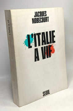 L'Italie à vif. Jacques Nobécourt