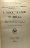 L'embouteillage de Zeebrugge - collection de mémoires études et documents pour servir à l'Histoire de la guerre mondiale. Capitaine De Vaisseau A.F.B. ...