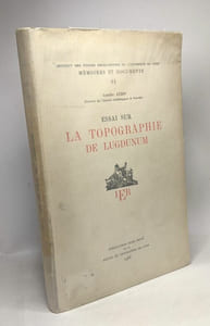 Essai sur la topographie de Lugdunum - mémoires et documents 11