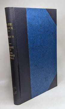 L'oeuvre de John Maynard Keynes - exposé - analyse critique - prolongements - TOME PREMIER: vue d'ensemble analyse de l'oeuvre antérieure à la théorie ...