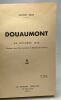 Douaumont 24 Octobre 1916 --- 3e édition. Gaston Gras