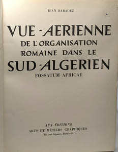 Vue aérienne de l'organisation romaine dans le sud-algérien fossatum africae