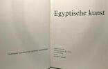 Egyptische kunst --- Nederlands kunstbezit uit openbare verzamelingen. Stichting Openbaar Kunstbezit A. Klasens