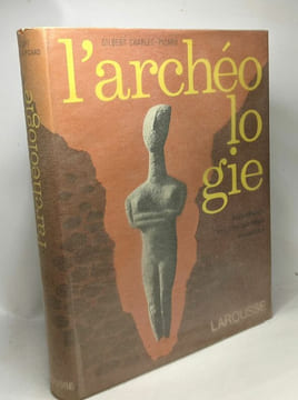 L'archéologie découverte des civlisations disparues. Charles-Picard G