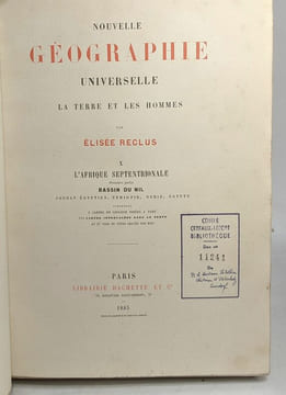 Nouvelle géographie universelle - La Terre et les Hommes - 6 Volumes: T.1/ L'Europe Méridionale + T.10/ l'Afrique septentrionale partie 1 + T.11 ...