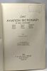 Lanz aviation dictionary in nine languages --- englis; spanish; portugese; french; italian; german; russian; chinese; japanese. John E. Lanz
