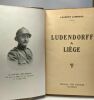 Ludendorff à Liège. Lombard Laurent