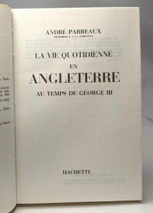 La vie quotidienne en Angleterre au temps de George III