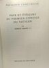 Pape et évêques au premier concile du vatican - présence chrétienne. G. Dejaifve S.J