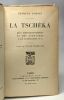 La Tschéka - mon emprisonnement et mes aventures à la Loubjanka n°2. Georges Popoff