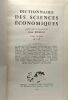 Dictionnaire des sciences économiques - TOME PREMIER 1 à I + TOME SECOND J à Z. Romeuf Jean