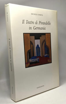 Il teatro di Pirandello in Germania. Cometa Michele