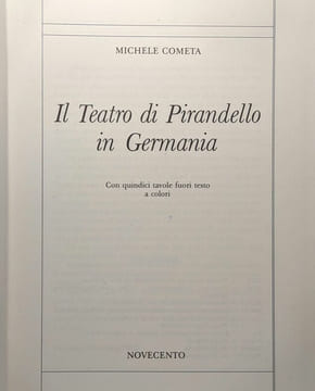 Il teatro di Pirandello in Germania. Cometa Michele