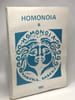 Homonoia - Omonoia - tome III --- Yearbook of the Chair of Greek Philology of the university L. E&ouml;stv&ouml;s (Budapest). R. Falus
