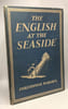 The english at the seaside - 8 plates in colour - 25 illustrations in balck and white. Marsden Christopher