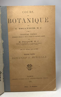 Cours de botanique - 3e édition - seconde partie botanique spéciale - avec 1077 figures dans le texte