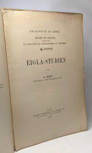 Eigla-studien - université de Gand - recueil de travaux - la faculté de philosophie et lettres