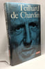 Teilhard de Chardin 6 collection G&eacute;nies et R&eacute;alit&eacute;s. Collectif