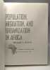 Population migration and urbanization in Africa. William A. Hance