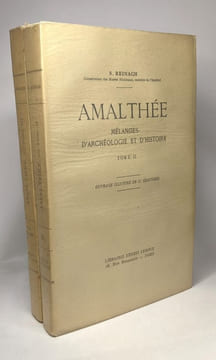 Amalthée - mélanges d'archéologie et d'Histoire - TOME I (1929) + TOME II (1930) + TOME III (1931) --- illustrés de gravures. S. Reinach