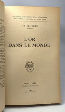 L'or dans le monde. Forbin Victor