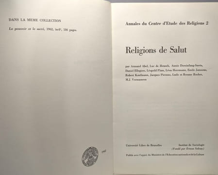 Religions de Salut - annales du Centre d'Etude des Religion 2 --- institut de sociologie. Collectif D'auteurs Abel De Heusch Dorsinfang-Smets ...