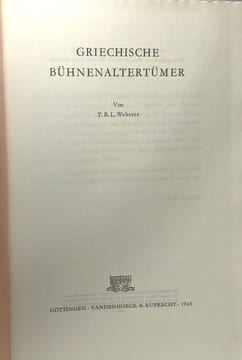 Griechische bühnenaltertümer | studienghefte zur altertumswissenschaft HEFT 9. T.B.L. Webster