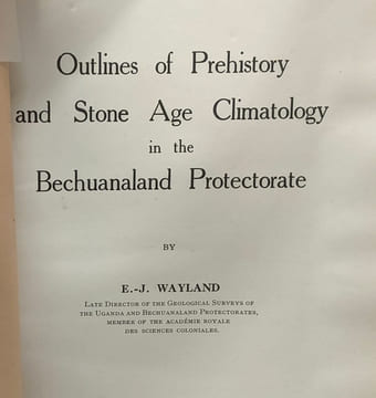 Outlines of Prehistory and Stone Age Climatology in the Bechuanaland Protectorate - Mémoires TOME XXV fasc. 4. E.-J. Wayland