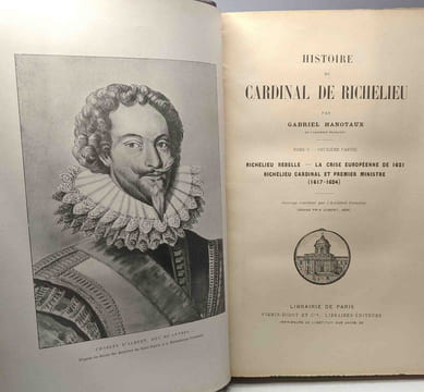 Histoire du Cardinal de Richelieu - T.1 La jeunesse de Richelieu La France en 1614 (1899) + T.2 partie 1: le chemin du pouvoir le premier ministre ...