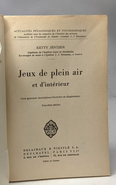 Jeux de plein air et d'intérieur | actualités pédagogiques et psychologiques. Jentzer Ketty