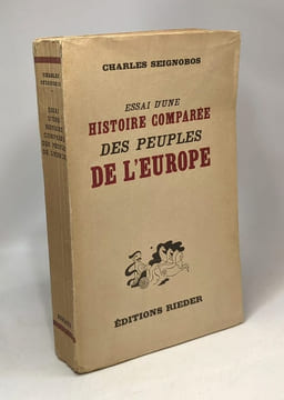 Essai d'une histoire comparée des peuples de l'Europe - 22e édition. Charles Seignobos