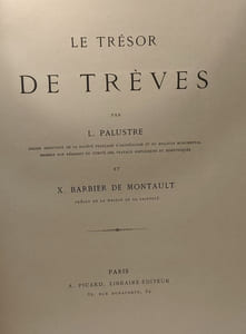 Le trésor de Trèves - Mélanges d'art et d'archéologie première année