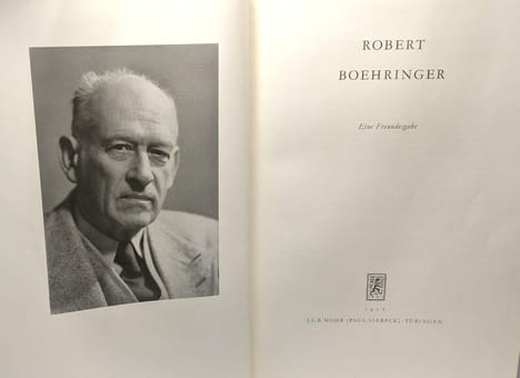 Robert Boehringer - eine Freundesgabe. Erich Bochringer Wilhelm Hoffmann