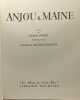 Anjou & Maine - les albums des guides bleus. Isolle Jacques