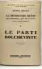 Le parti bolchéviste - TOME II - la Révolution Russe ses origines ses résultats - préface d'André Duboscq. Rollin Henry