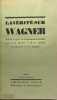 La v&eacute;rit&eacute; sur Wagner &eacute;tablie d'apr&egrave;s les documents Burrel - traduction de M. R&eacute;mon. P.D. Hurn W.L. Root