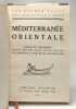 M&eacute;diterran&eacute;e orientale - guide de croisi&egrave;re pour les escales et pour les excursions &agrave; partir de ces escales - les guides bleus. Ambri&egrave;re (ss La ...