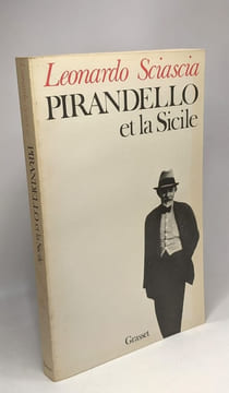 Pirandello et la Sicile. Sciascia Leonardo