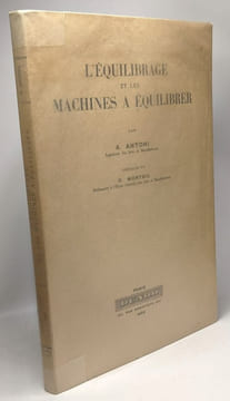 L'équilibrage et les machines à équilibrer. Antoni A. Monteil C