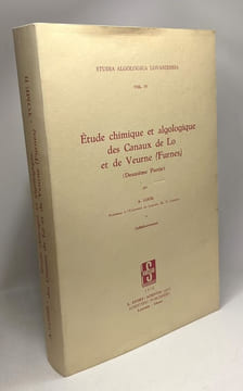 Étude chimique et algologique des Canaux de Lo et de Veurne (Furnes) - première et deuxième partie - studia algologica lovaniensia VOL. IV. A. Louis