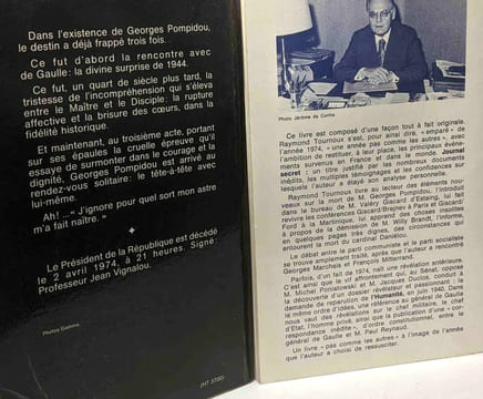Le tourment et la fatalité 1958-1974 / tout fini par se savoir (1974) + Journal secret une année pas comme les autres (1975). Tournoux Raymond