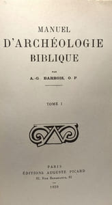 Manuel d'archéologie biblique - TOME I
