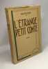 L'étrange petit comte (l'étrange fils du Comte D'Uskow). Max Du Veuzit