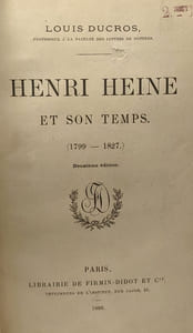 Henri Heine et son temps (1799-1827) - 2e éd