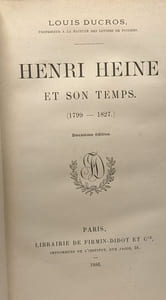 Henri Heine et son temps (1799-1827) - 2e éd