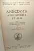 Anecdota atheniensia et alia - TOME II - textes grecs relatifs &agrave; l'Histoire des sciences - Universit&eacute; de Li&egrave;ge - fasc. LXXXVIII. Delatte A