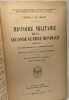 Histoire militaire de la seconde guerre mondiale - nouvelle édition revue et augmentée avec 37 cartes. Général L.-M. Chassin