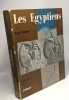 Les Egyptiens / mondes ancien n&deg;8. Aldred Cyril
